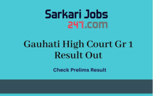 Gauhati High Court Assam Judicial Service Grade 1 Result 2020 Out_30.1