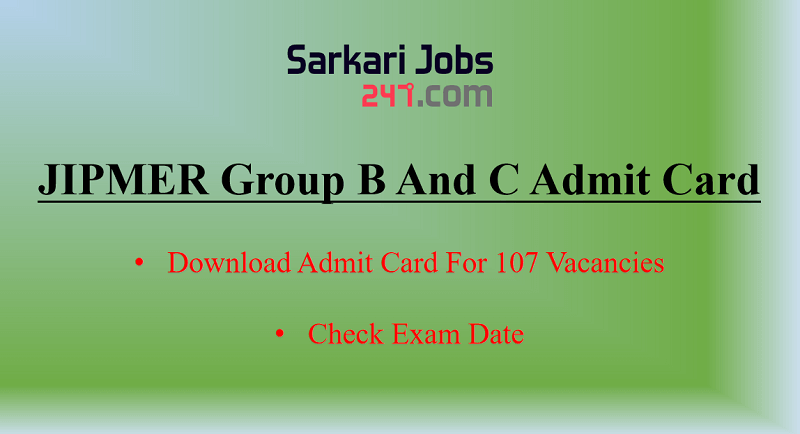 JIPMER Group B and C Admit Card 2020 Out: Download Admit Card_30.1