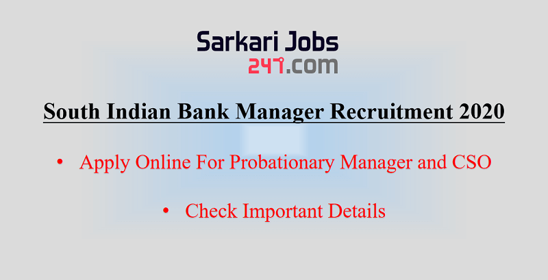 South Indian Bank Manager Notification 2020 Out: Apply Online_30.1