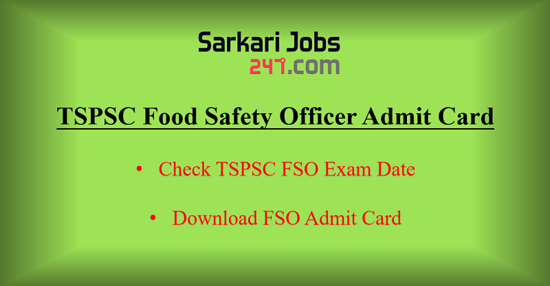 TSPSC Food Safety Officer Admit Card Out: Check Exam Date_30.1