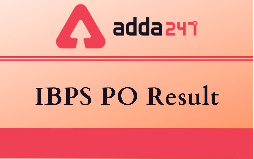IBPS PO Result 2020: Check Probationary Officer Prelims ...