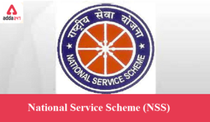 National Service Scheme (NSS): Motto, Awards and Importance