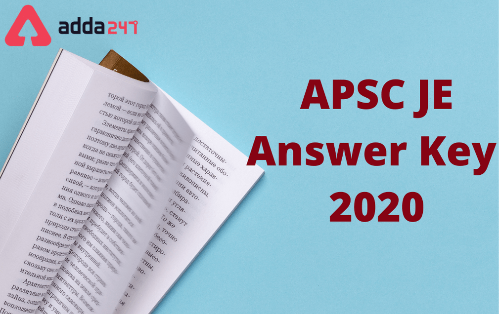 APSC JE Answer Key 2021: Raise Objection Till 12th January ...