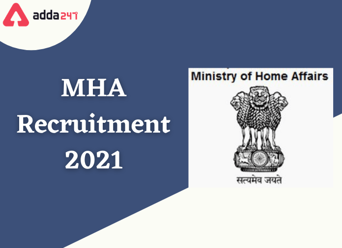 MHA Recruitment 2021: Apply For 30 Vacancies of Various Posts_40.1