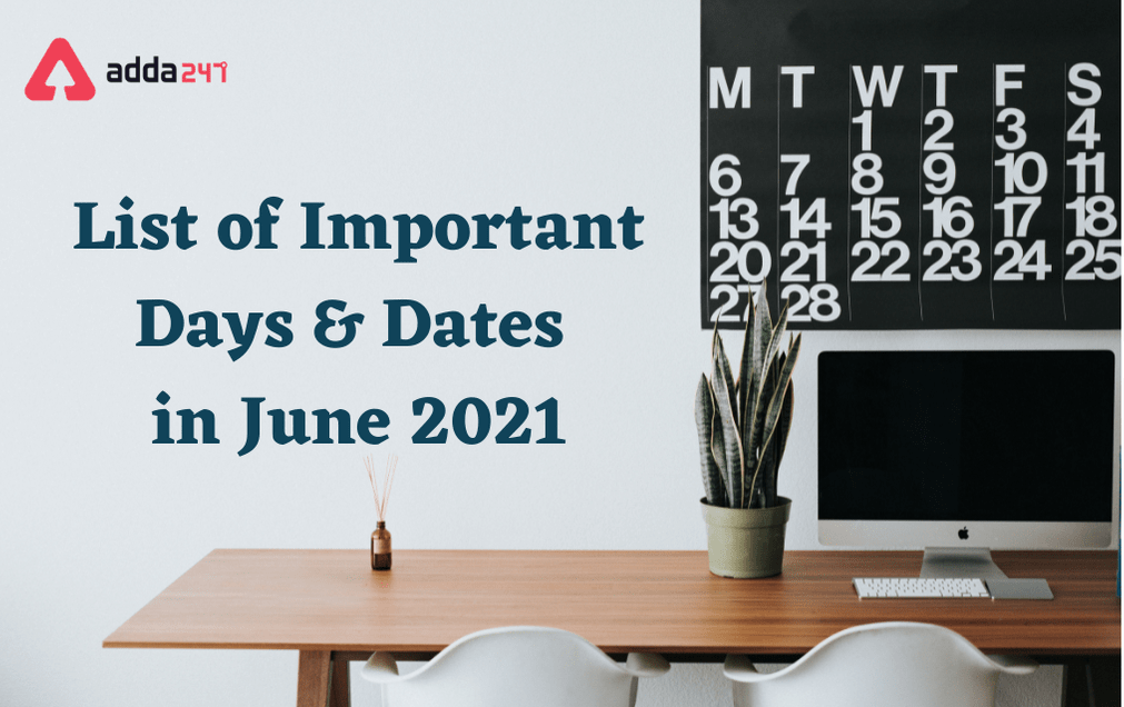Important Days In June 21 List Dates Days And Events