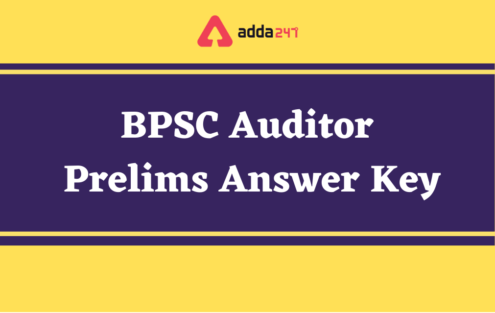 BPSC Auditor Answer Key 2021 Released, Download Now_40.1