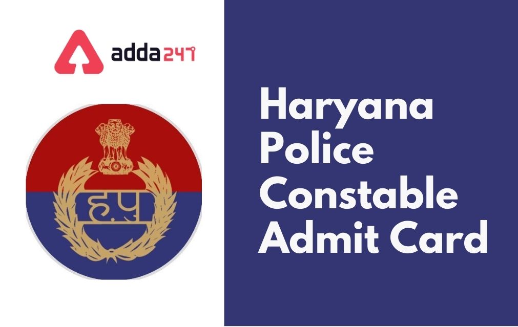 Haryana Male Constable PST Admit Card 2021 Out, Download Call Letter_40.1