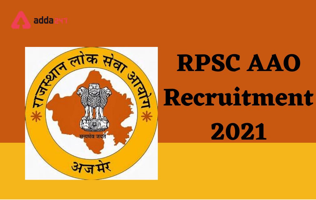 RPSC AAO Recruitment 2021, Notification Out for 21 Vacancies_40.1