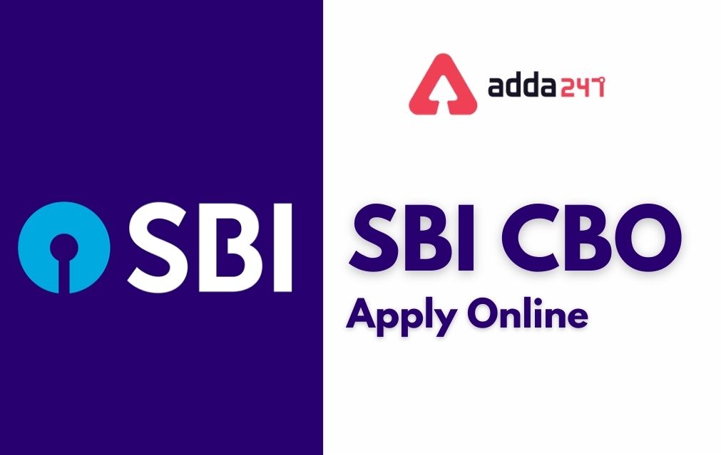 SBI CBO Apply Online 2021, Last Date 29th December_40.1