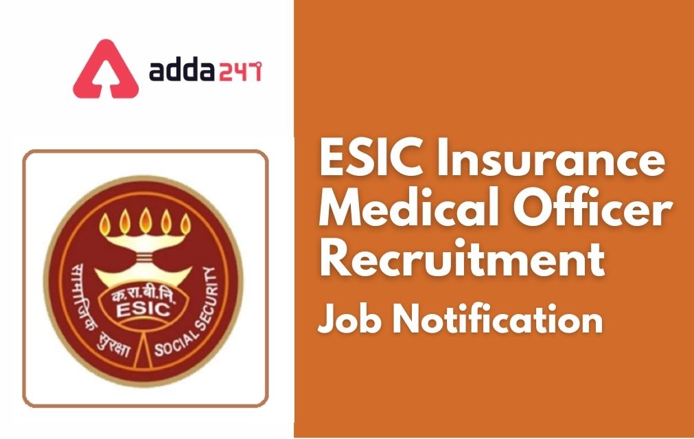 ESIC Insurance Medical Officer Recruitment 2021 for 1120 Posts_40.1