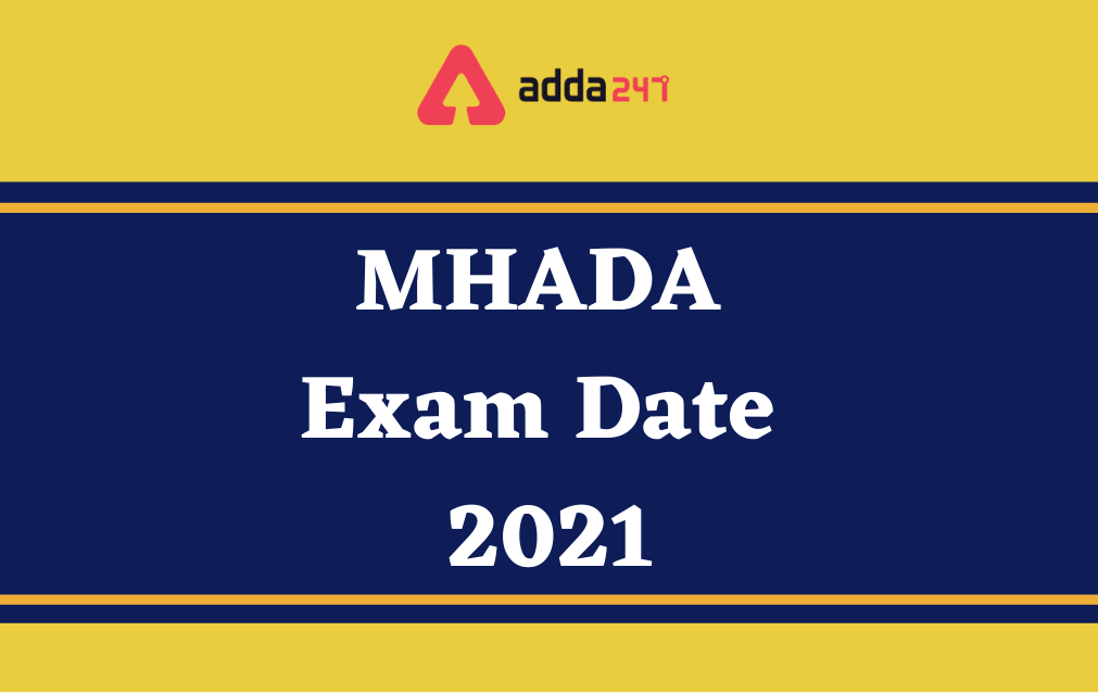 MHADA Exam Date 2021-22 Out, New Exam Schedule_40.1