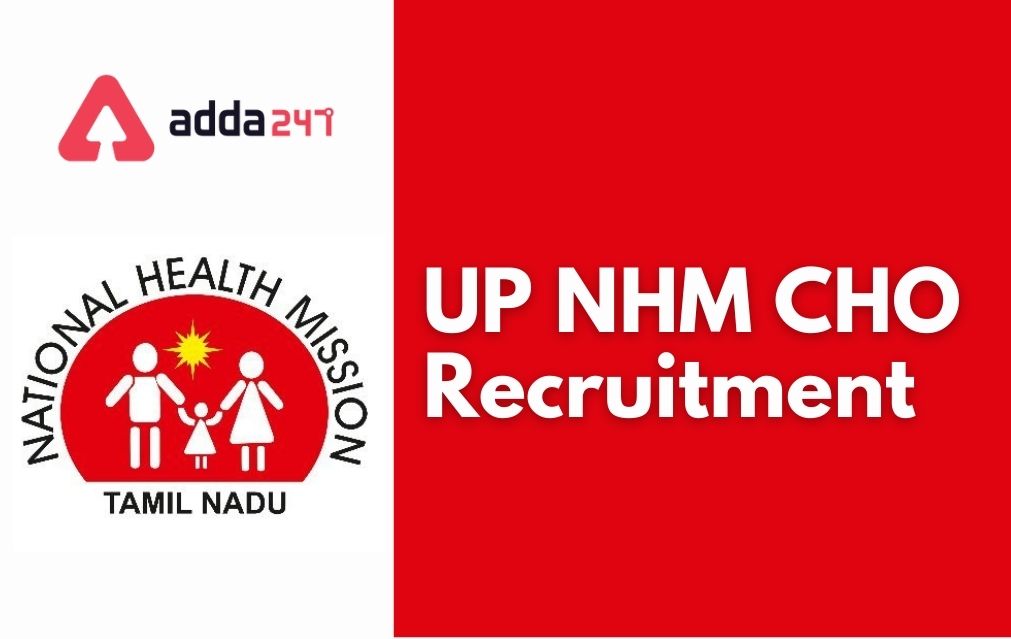 UP NHM Recruitment 2022 for 4000 CHO Vacancies, Apply Online_40.1