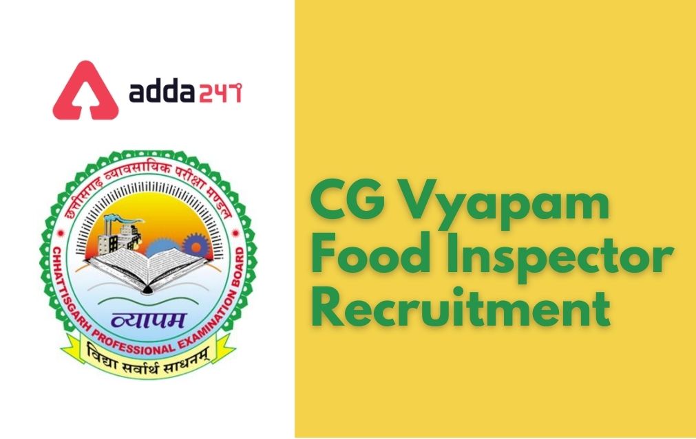 CG Vyapam Food Inspector Recruitment 2022 for 84 Posts_40.1