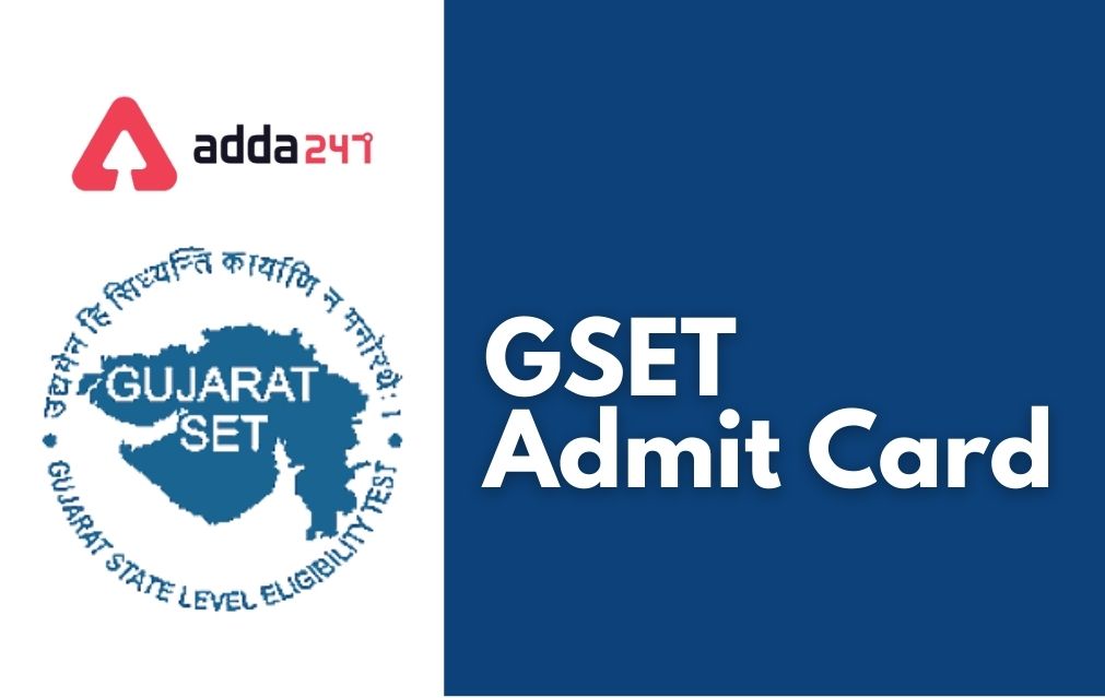 GSET Admit Card 2022 Out, Download Hall Ticket_40.1