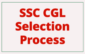 SSC CGL Selection Process 2026