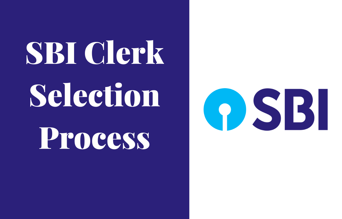 SBI Clerk Selection Process 2025, Check Step By Step Procedure