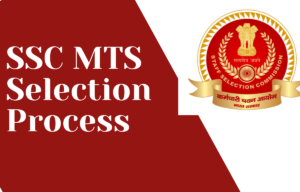 SSC MTS Selection Process 2026