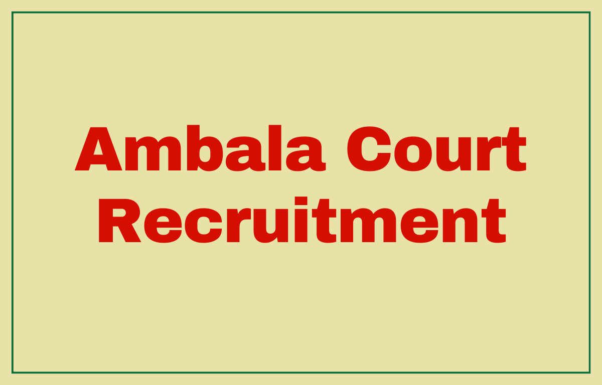 Ambala Court Recruitment (1)