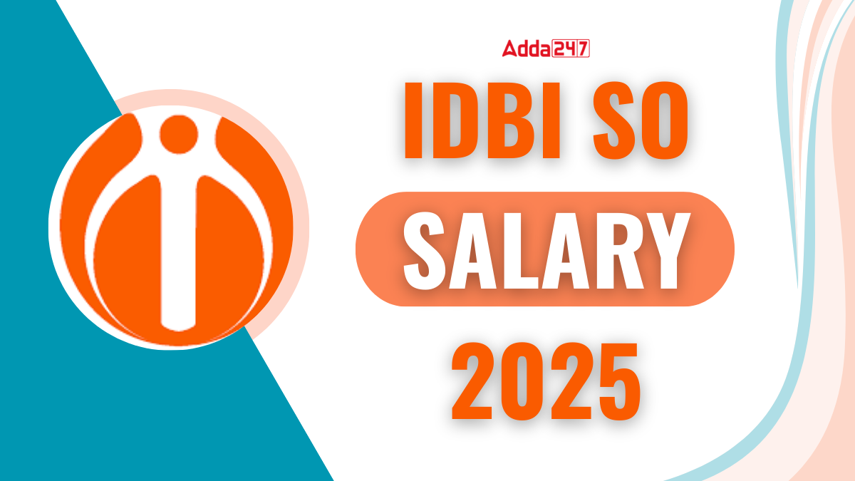 IDBI SO Salary 2025