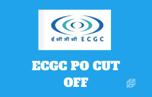 ECGC PO Cut Off 2025
