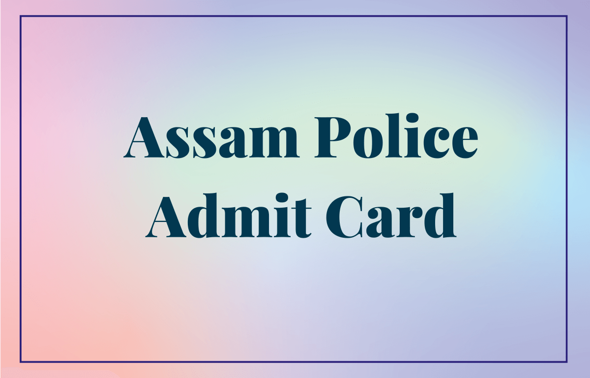 Assam Police Admit Card (1)