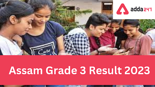 Assam Grade 3 Result 2023