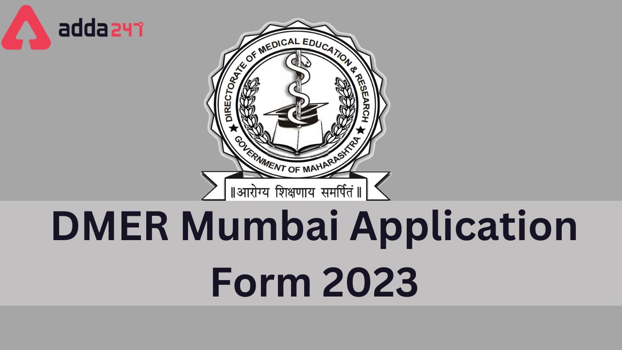 DMER Mumbai Application Form 2023