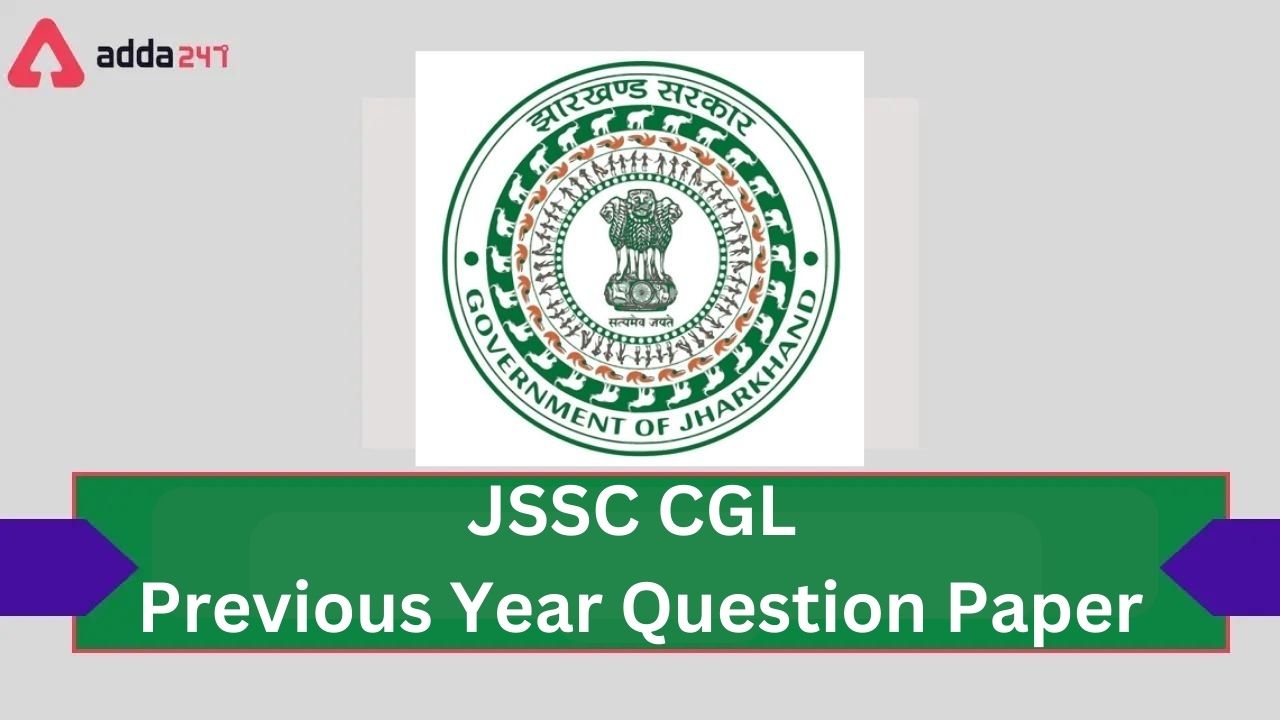 JSSC CGL Previous Year Question Paper