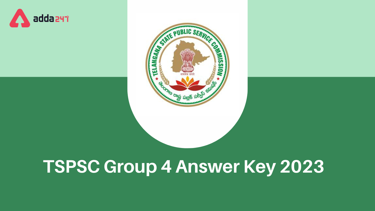 TSPSC Group 4 Answer Key 2023
