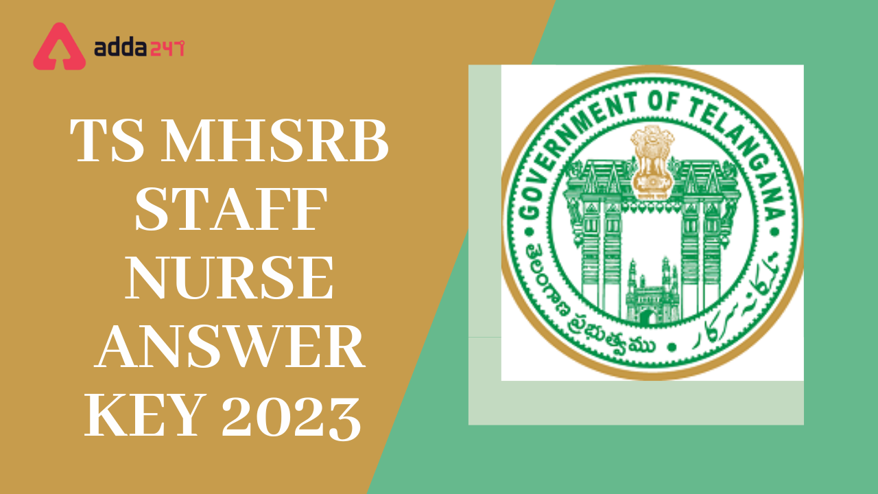 TS MHSRB Staff Nurse Answer Key 2023