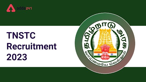 TNSTC Recruitment 2023, Apply Online for 685 Vacancies