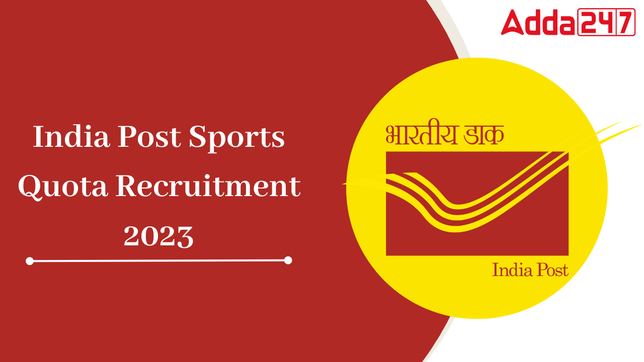 India Post Sports Quota Recruitment 2023