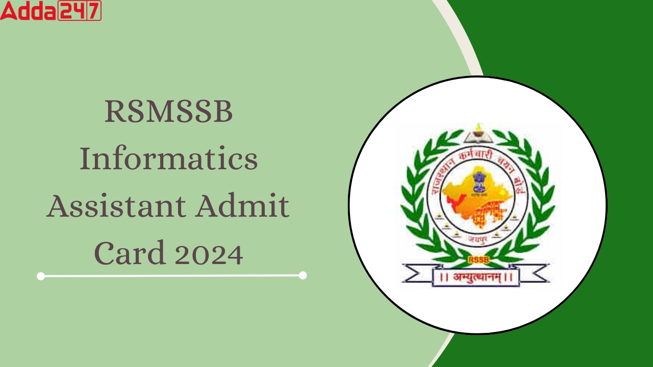 RSMSSB Informatics Assistant Admit Card 2024