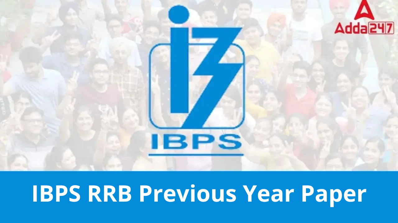 IBPS RRB Previous Year Question Papers