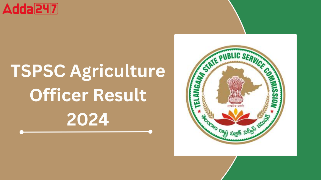 TSPSC Agriculture Officer Result 2024