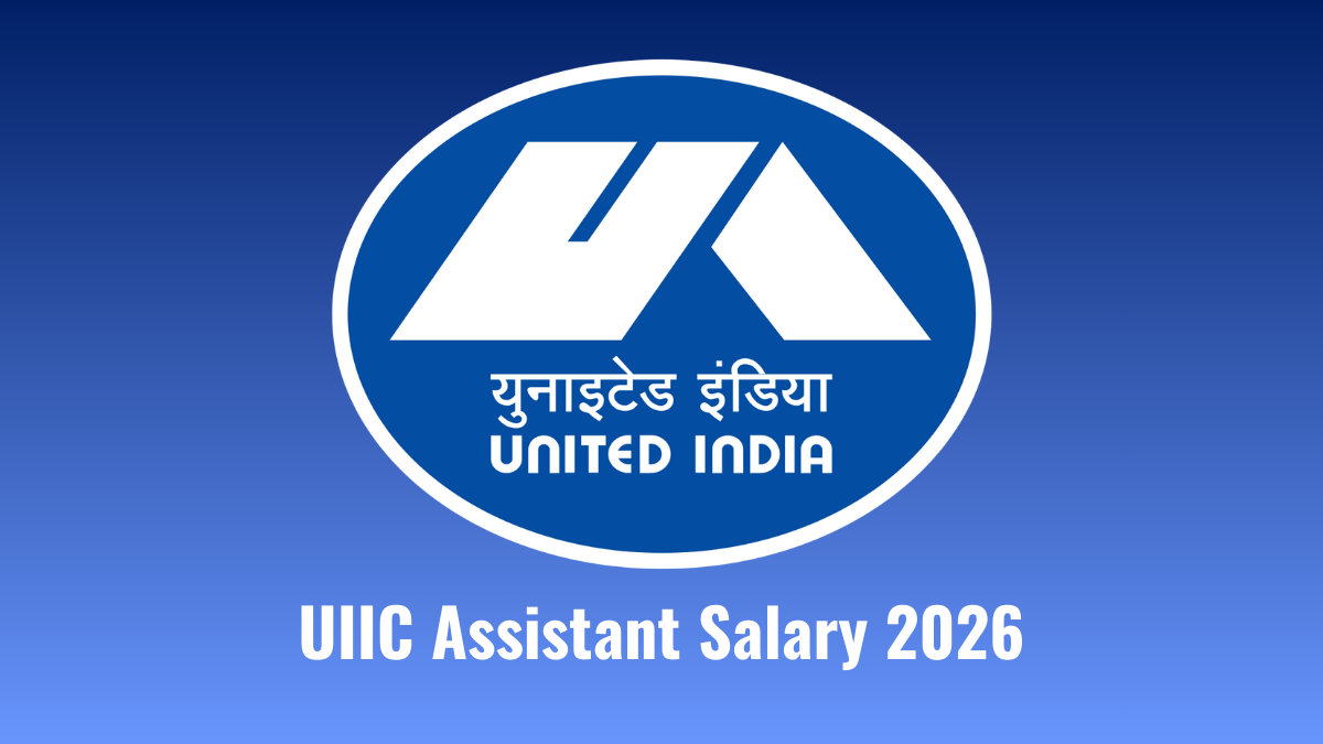 UIIC Assistant Salary 2026