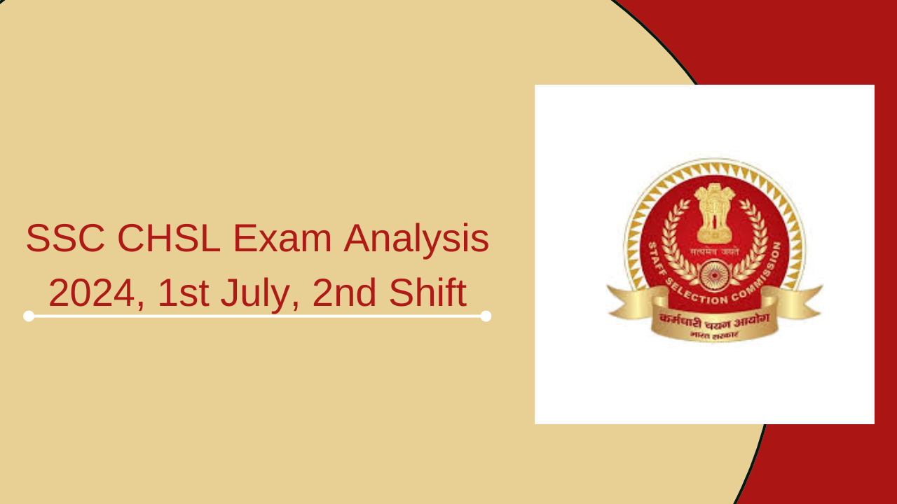SSC CHSL Exam Analysis