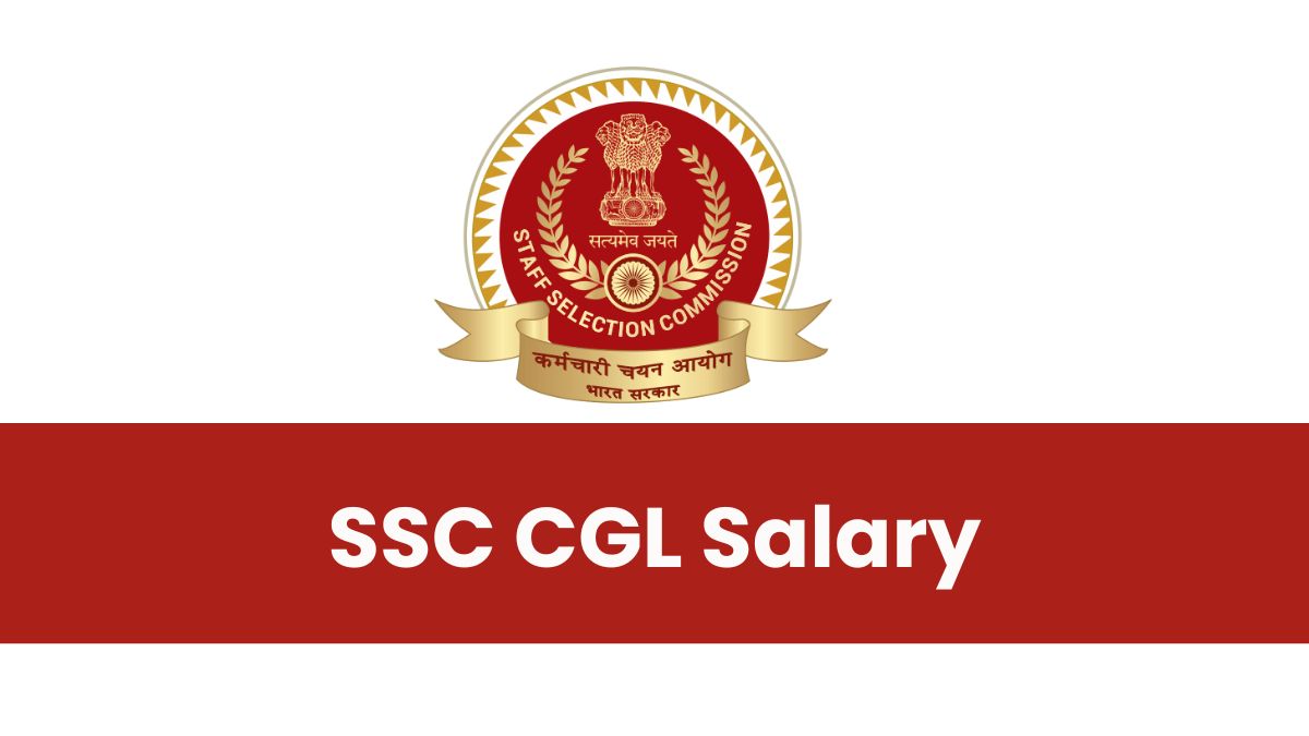 SSC CGL Salary 2025