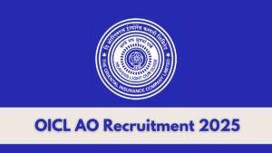 OICL AO Recruitment 2025