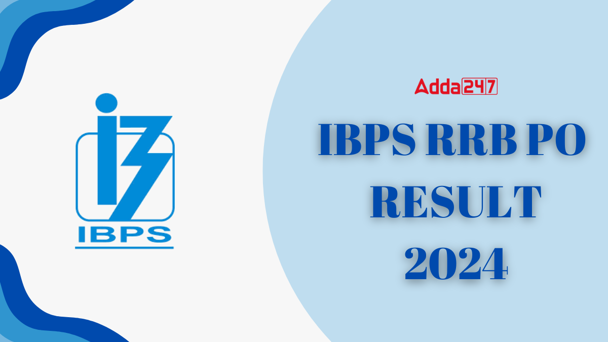 IBPS RRB PO Final Result 2024