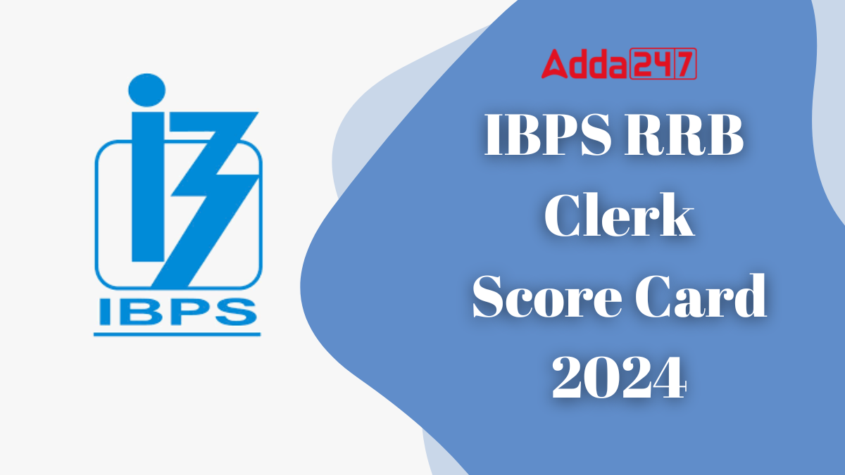 IBPS RRB Clerk Score Card 2024