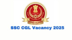 ssc cgl vacancy 2025