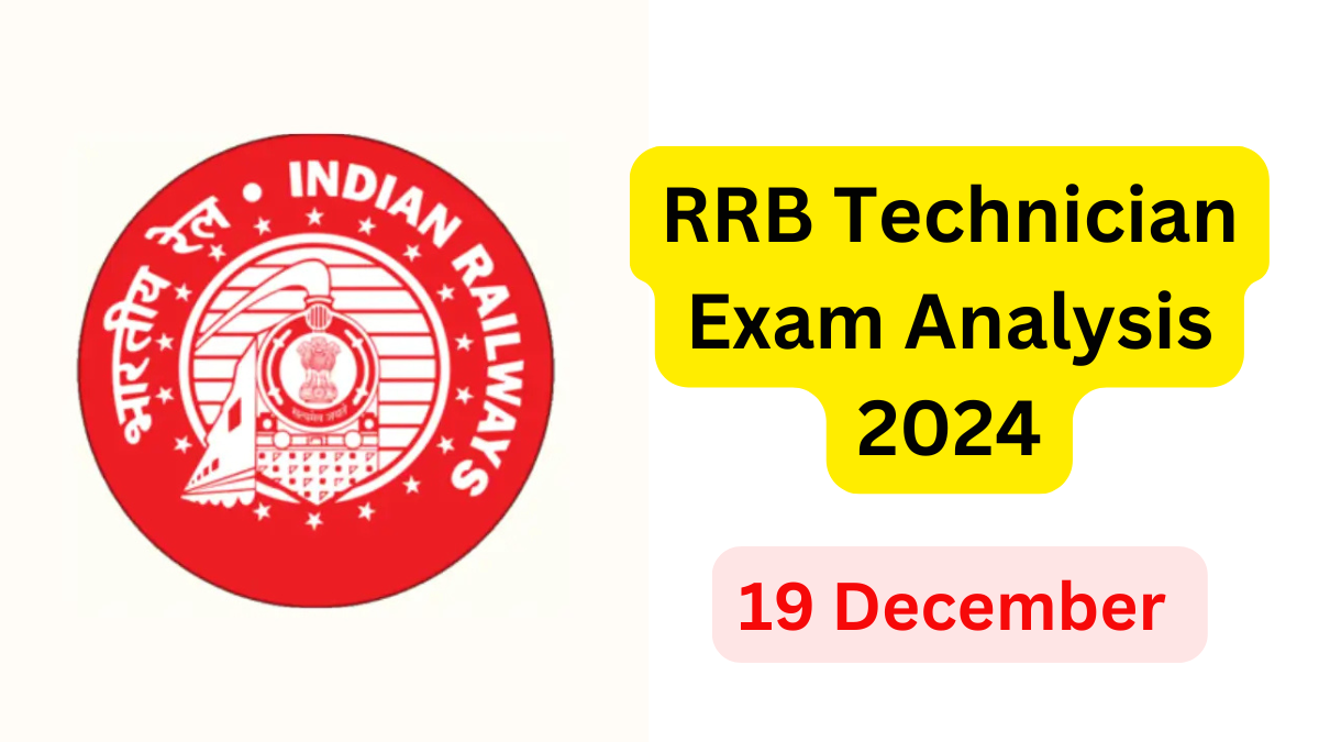 RRB Technician Exam Analysis 2024