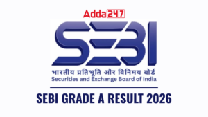 SEBI Grade A Result 2026