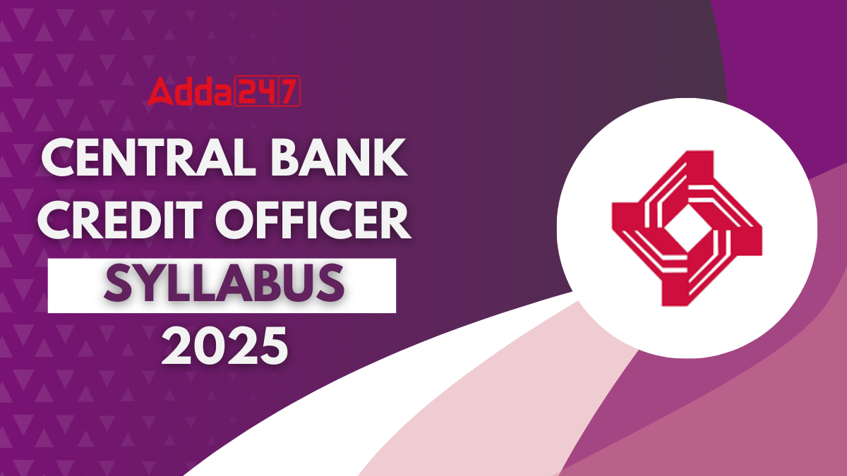 Central Bank Credit Officer Syllabus 2025