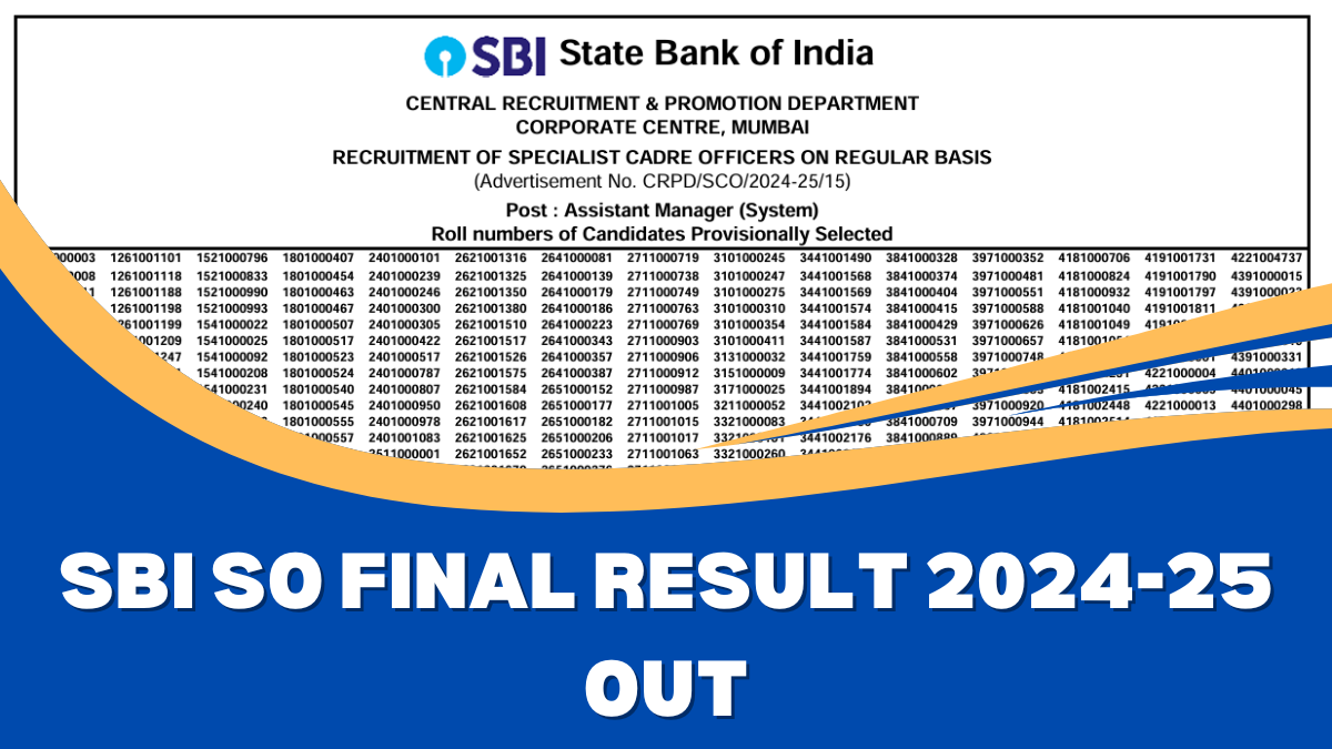 SBI SO Final Result 2024-25