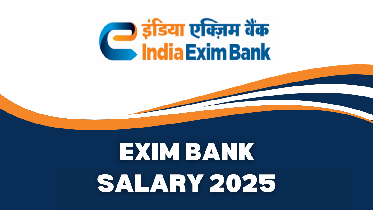Exim Bank Salary 2025