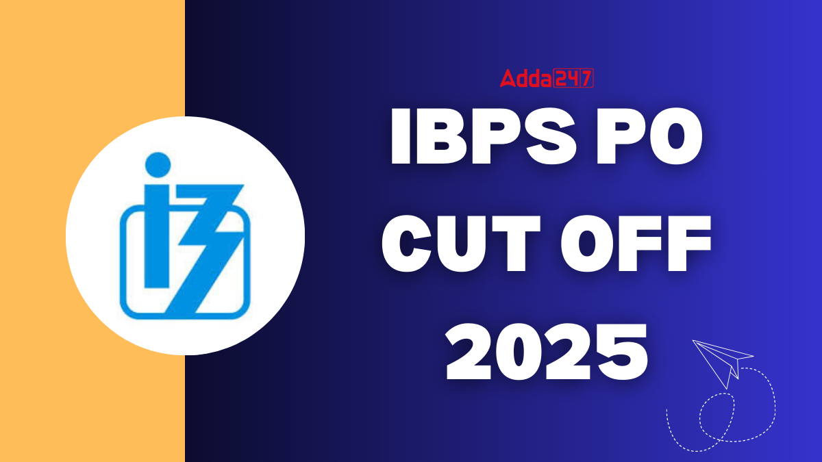 IBPS PO Cut Off 2025
