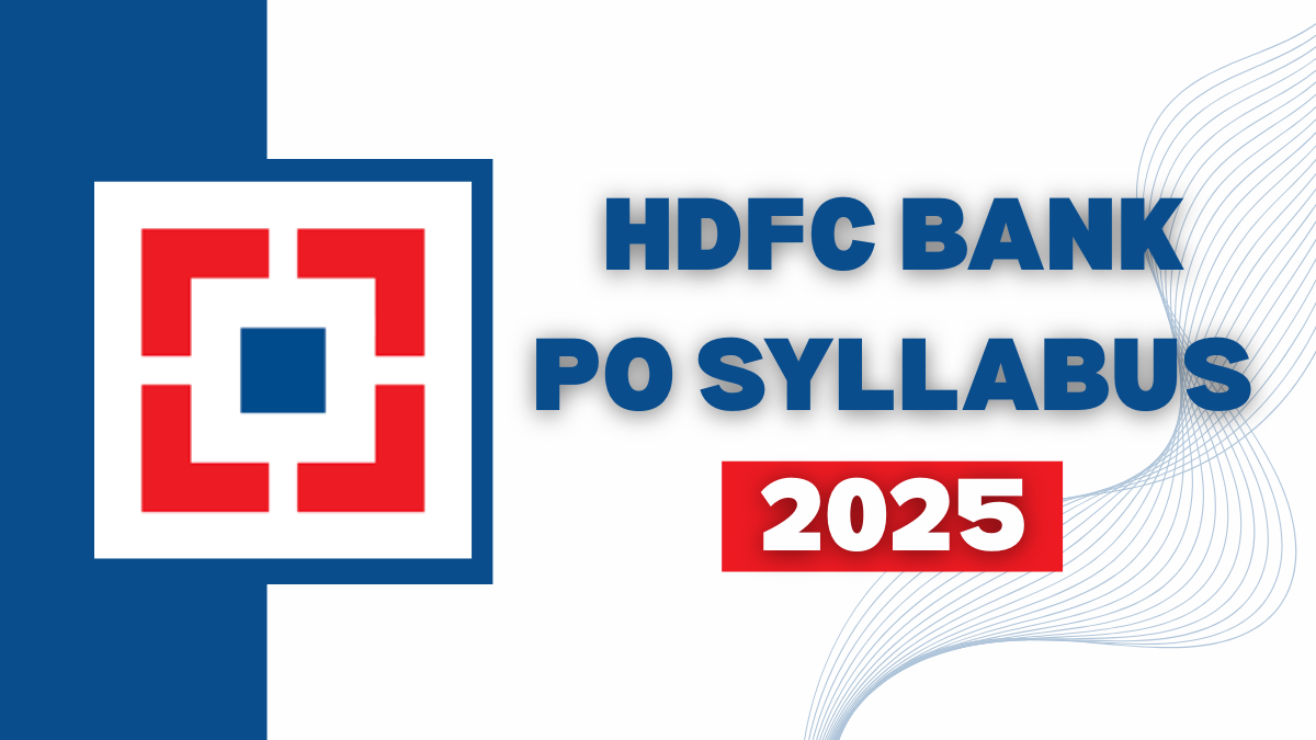 HDFC Bank PO Syllabus 2025