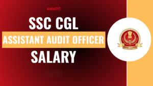 SSC CGL AAO Salary 2026